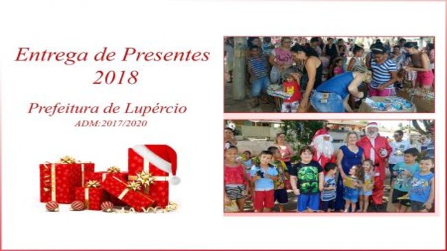 Notícia - Prefeitura entrega presentes de Natal em Lupércio e Santa Terezinha - Prefeitura Municipal de Lupércio Notícia - Prefeitura entrega presentes de Natal em Lupércio e Santa Terezinha - Prefeitura Municipal de Lupércio